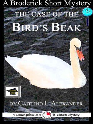 cover image of The Case of the Bird's Beak
